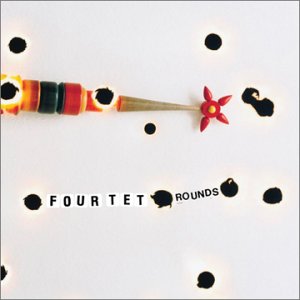 fourtet-rounds.jpg