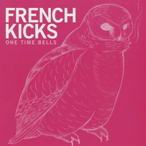 frenchkicks-onetimebells